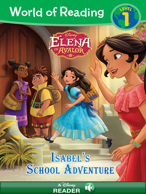 Title details for Isabel's School Adventure by Disney Books - Available